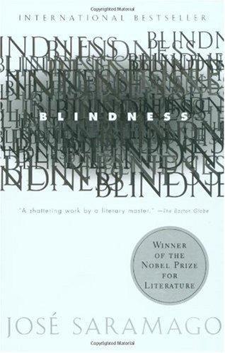 Blindness: A Novel